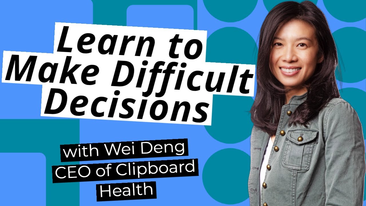 How the CEO of Clipboard Health makes Difficult Decisions