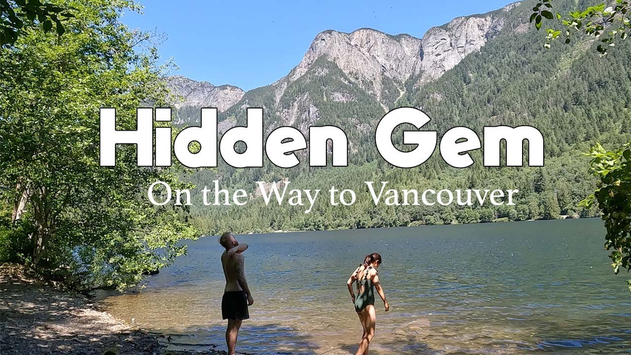 Hidden Gem on Way to Vancouver