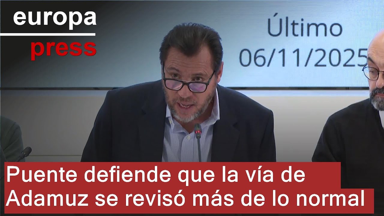 Puente defiende que la vía de Adamuz se revisó más de lo normal