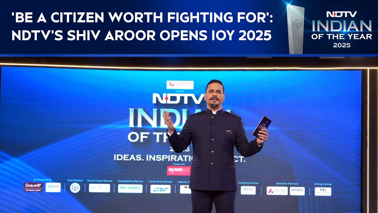 'Be A Citizen Worth Fighting For': Shiv Aroor Opens NDTV Indian Of The Year 2025