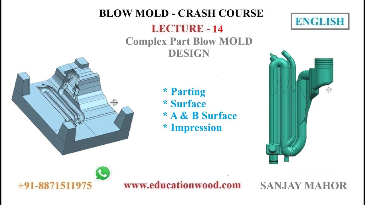 L-14 Complex Blow Part Mold Design/ English