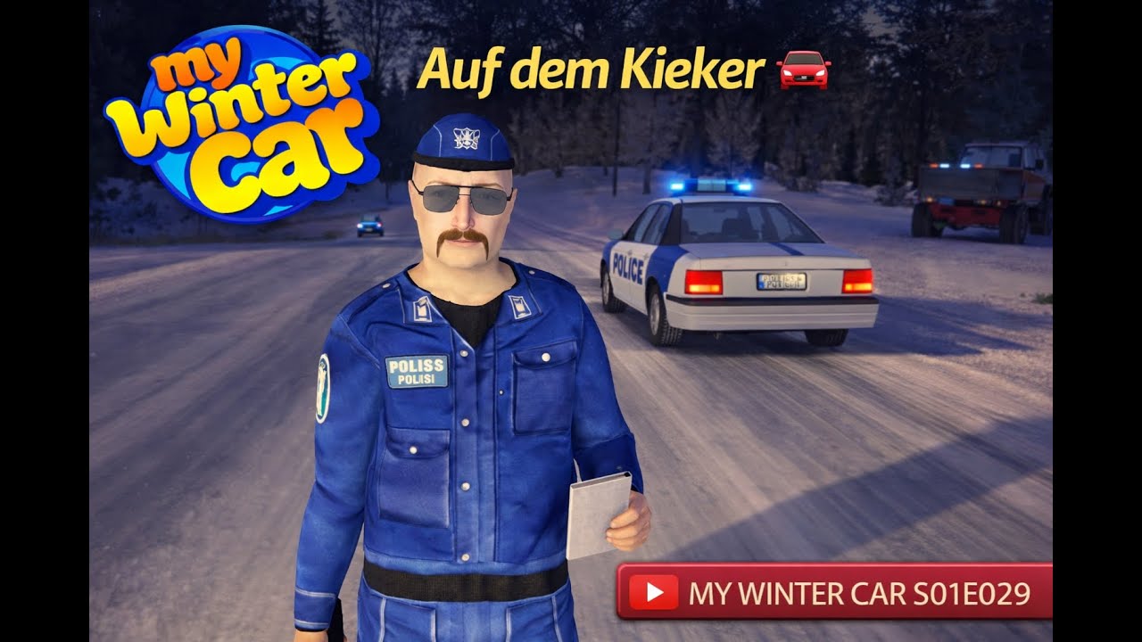 Auf dem Kieker 🚗 MY WINTER CAR S01E029 | Let´s Play Deutsch