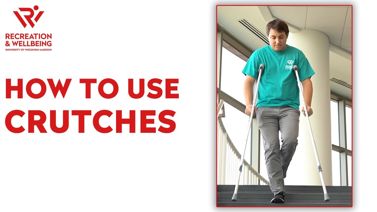 2024 How to use Crutches