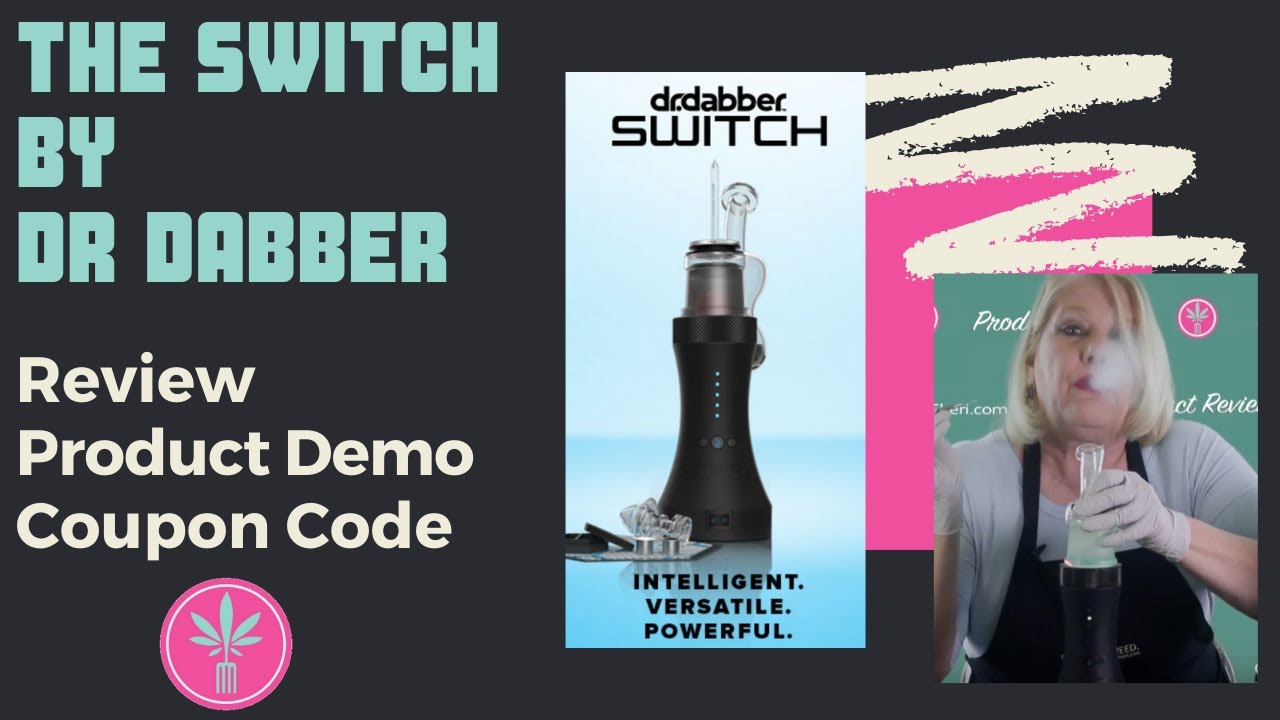 Review and Demo of the Dr. Dabber Switch (plus coupon code)