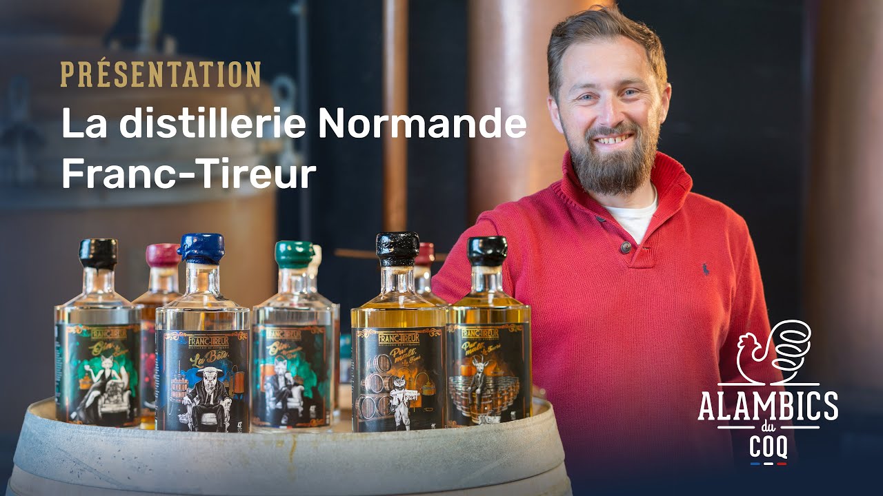 Présentation de la distillerie Normande Franc-Tireur par Julien - Les Alambics du Coq