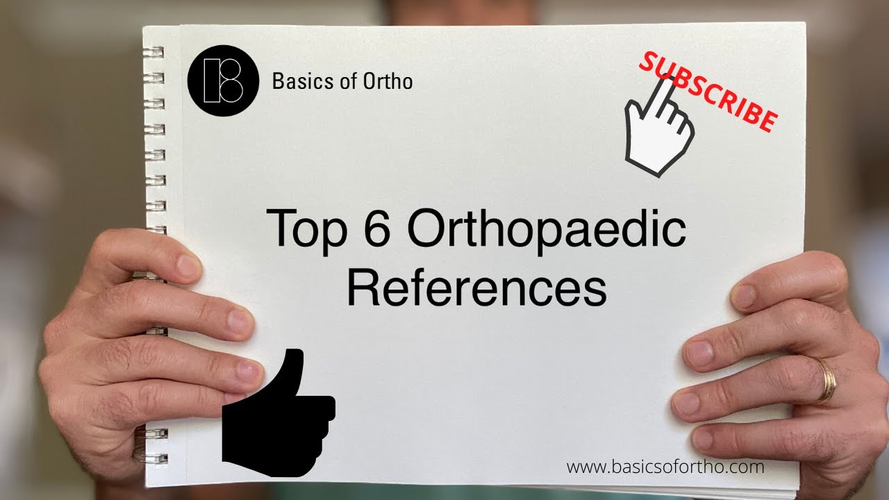 Top 6 Orthopaedic References for Physician Assistants