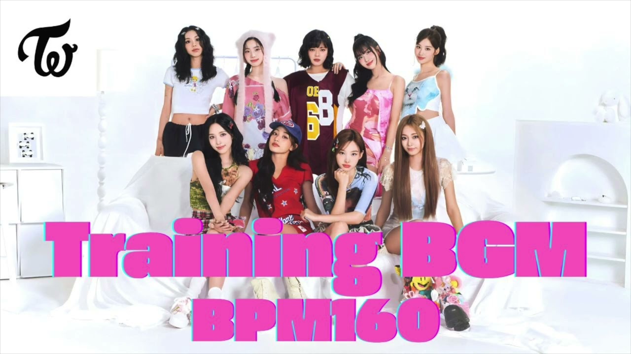 TWICE Workout Mix BPM160 ｜ High Tempo K-POP BGM for Training & Running