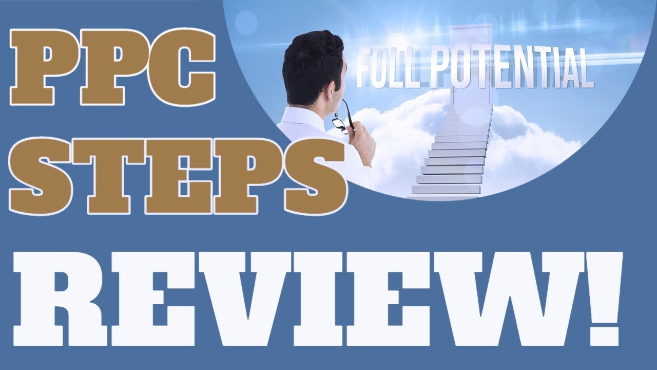 PPC Steps Review 💥Plus BONUSES!💥