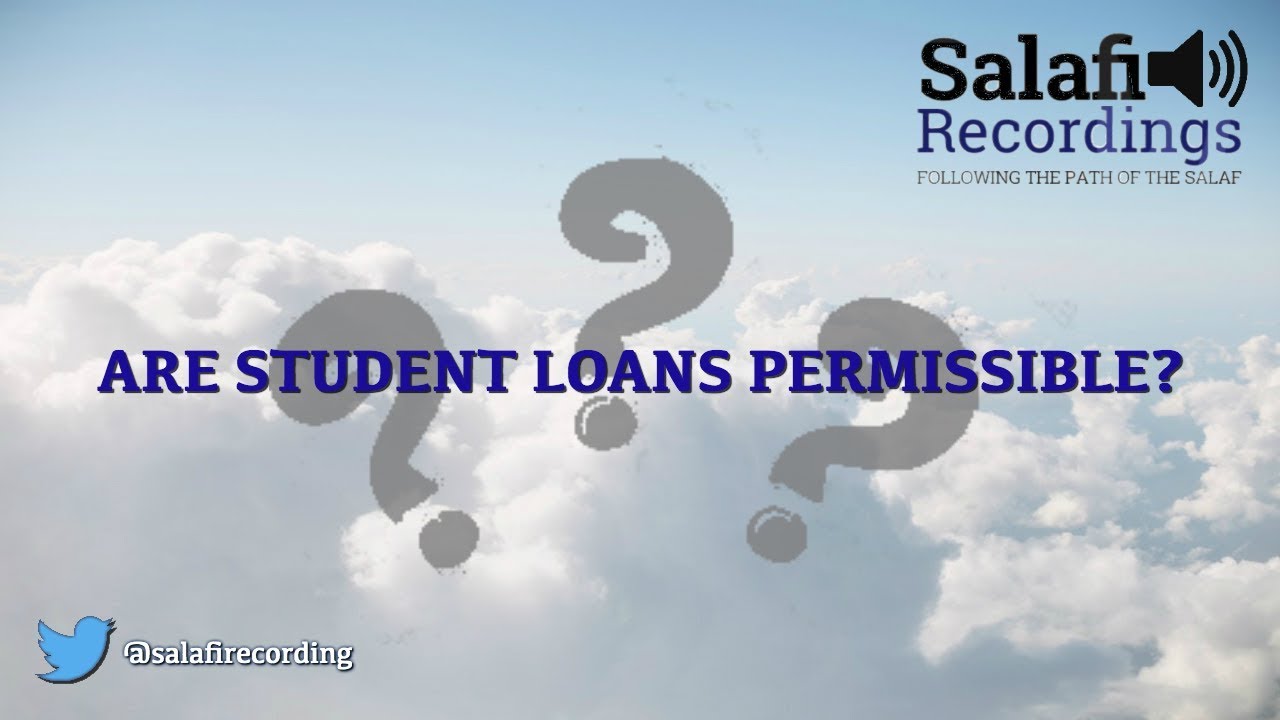 Are Student Loans Permissible?