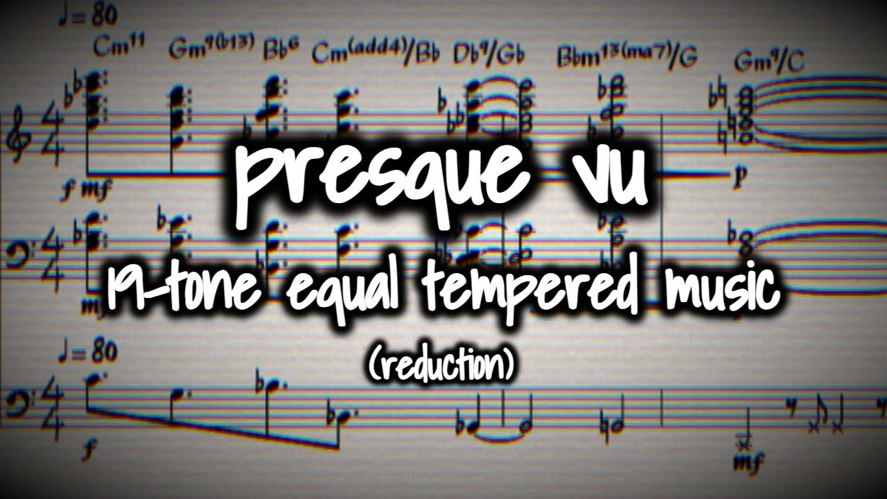 presque vu [19-tone microtonal music] (reduction)