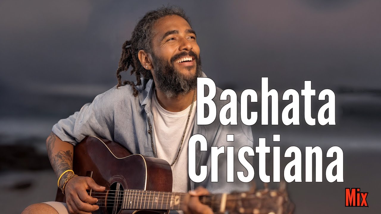 Bachata Cristiana 2026 Mix