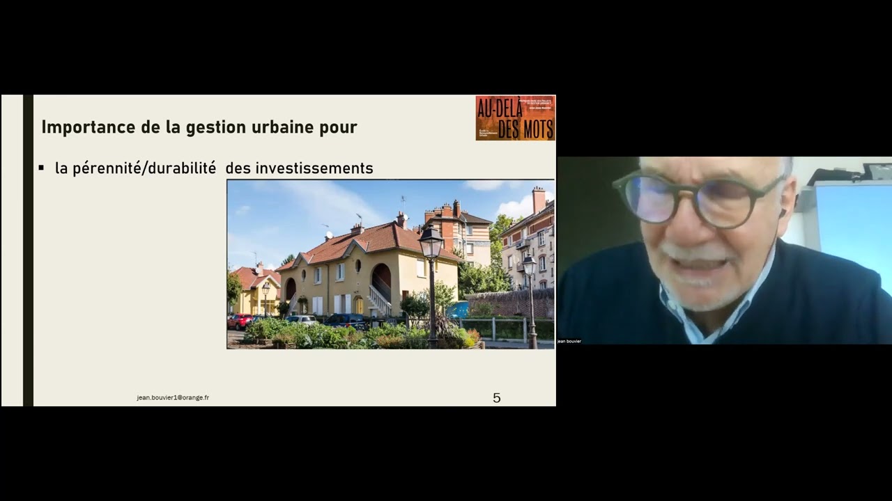 AU-DELA DES MOTS N°6 - Pourquoi faire des projets de gestion urbaine - Jean Bouvier