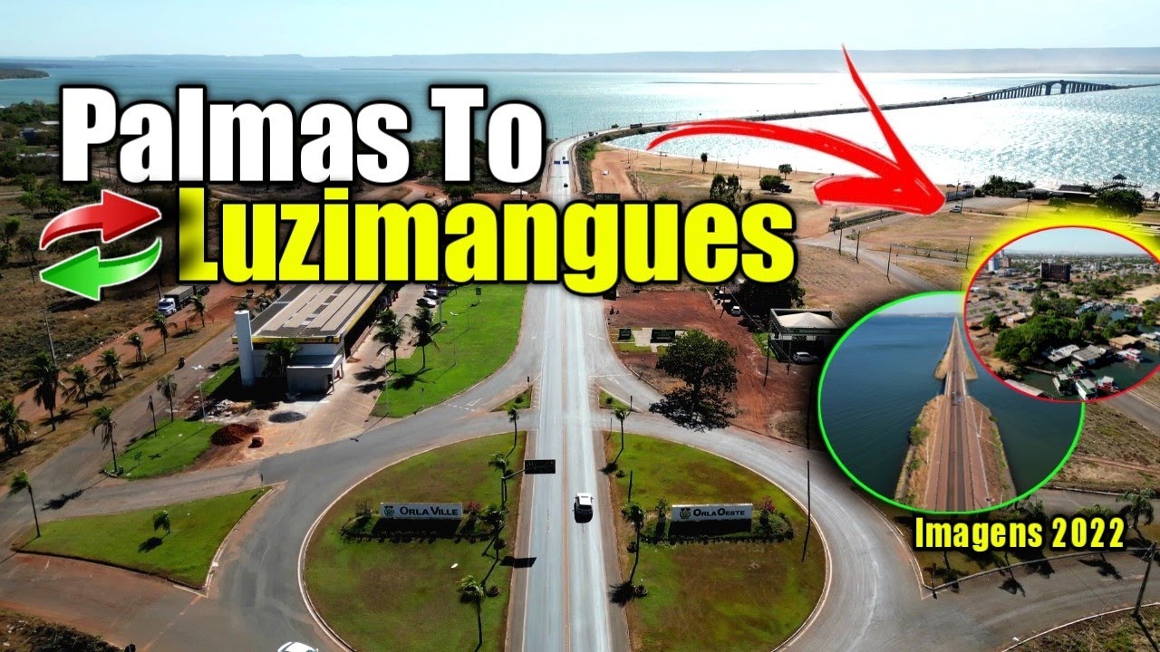 Palmas Tocantins a Luzimanguens | Conheça luzimanguens
