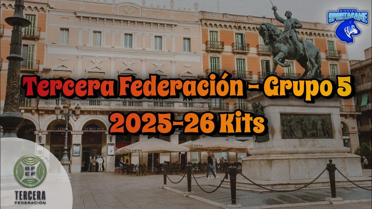 2025-26 Tercera Federación - Grupo 5 Kits