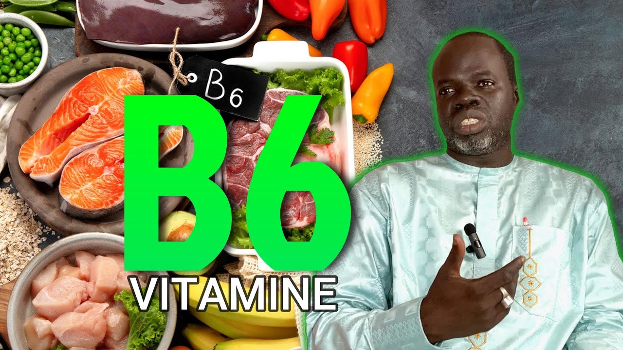 Ndiarignou  Vitamine B6: Les Aliments  riches en Vitamine B6 - Pr Ousmane Ndiaye - SAMA XALAAT TV