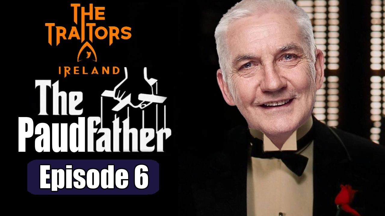 The Paudfather Is UNSTOPPABLE!! - The Traitors Ireland