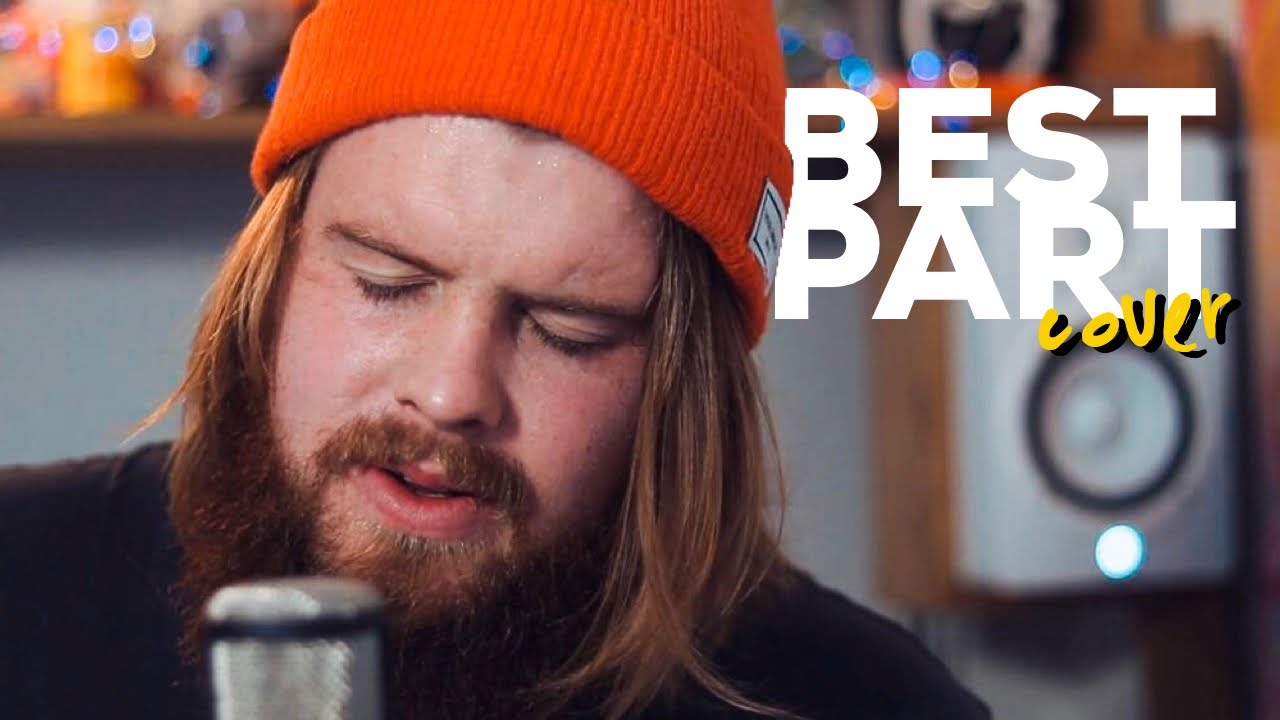 Best Part (Cover) By Daniel Caesar