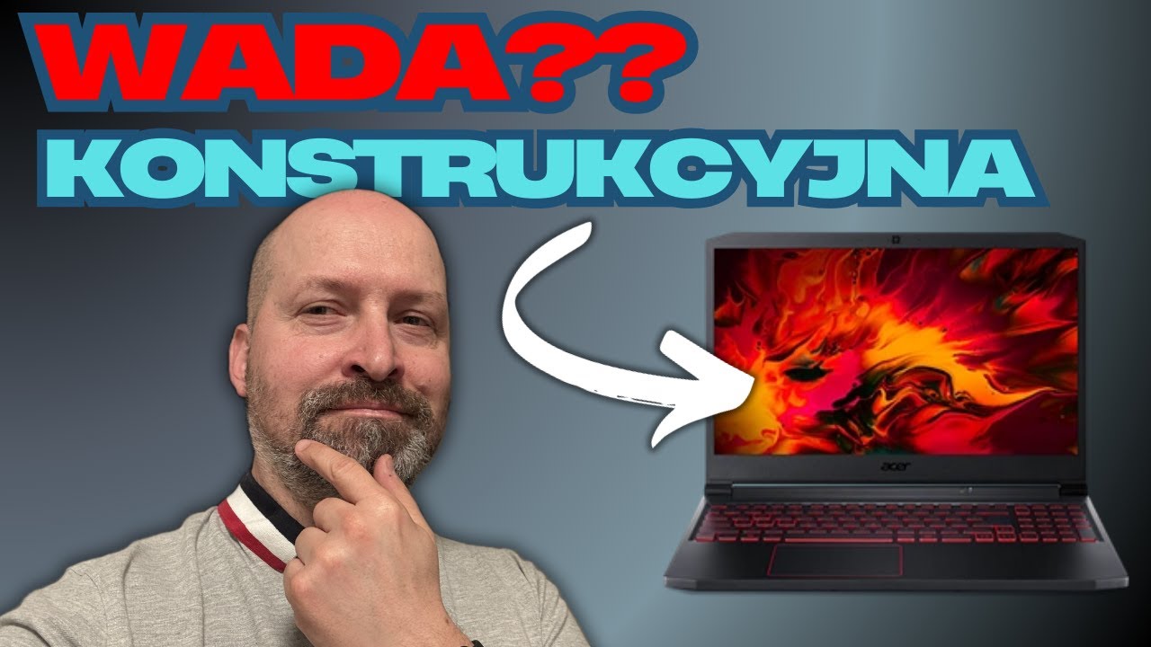 SPISEK CZY CELOWE DZIAŁANIE ? ACER NITRO 5 17