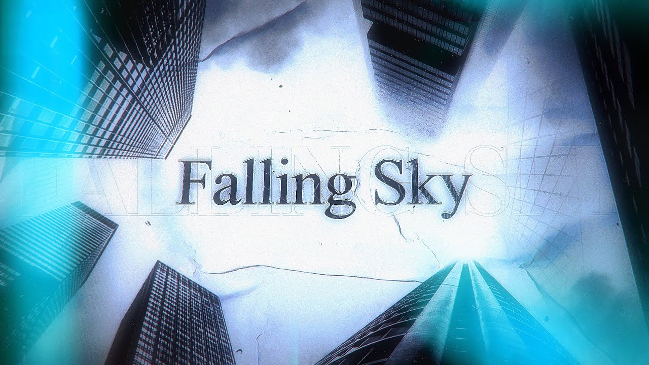 FALLING SKY
