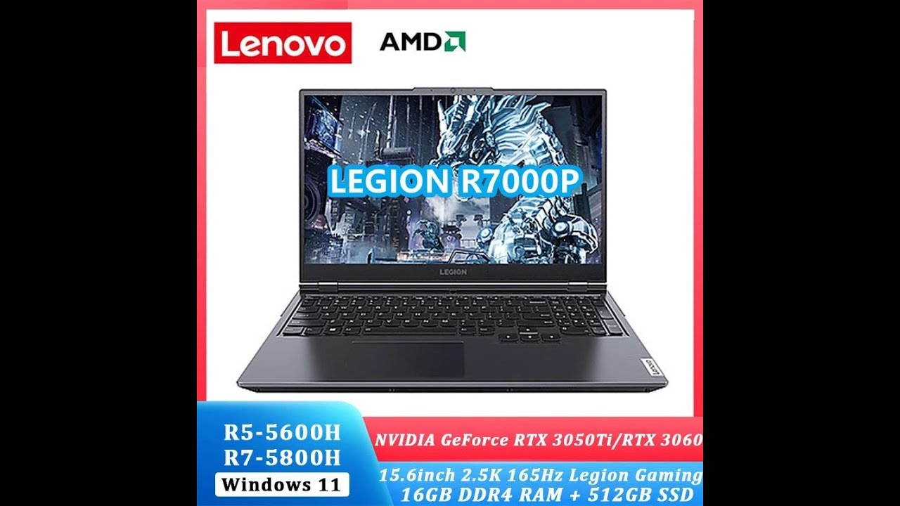 NEW Lenovo Legion R7000P 2021 15.6inch Gaming Laptop AMD Ryzen7-5800H GeForce RTX 3060 6GB 16GB 512G