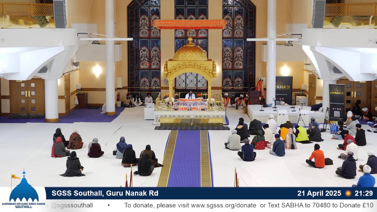 SGSS Southall, Guru Nanak Rd - Evening Livestream 21/04/25