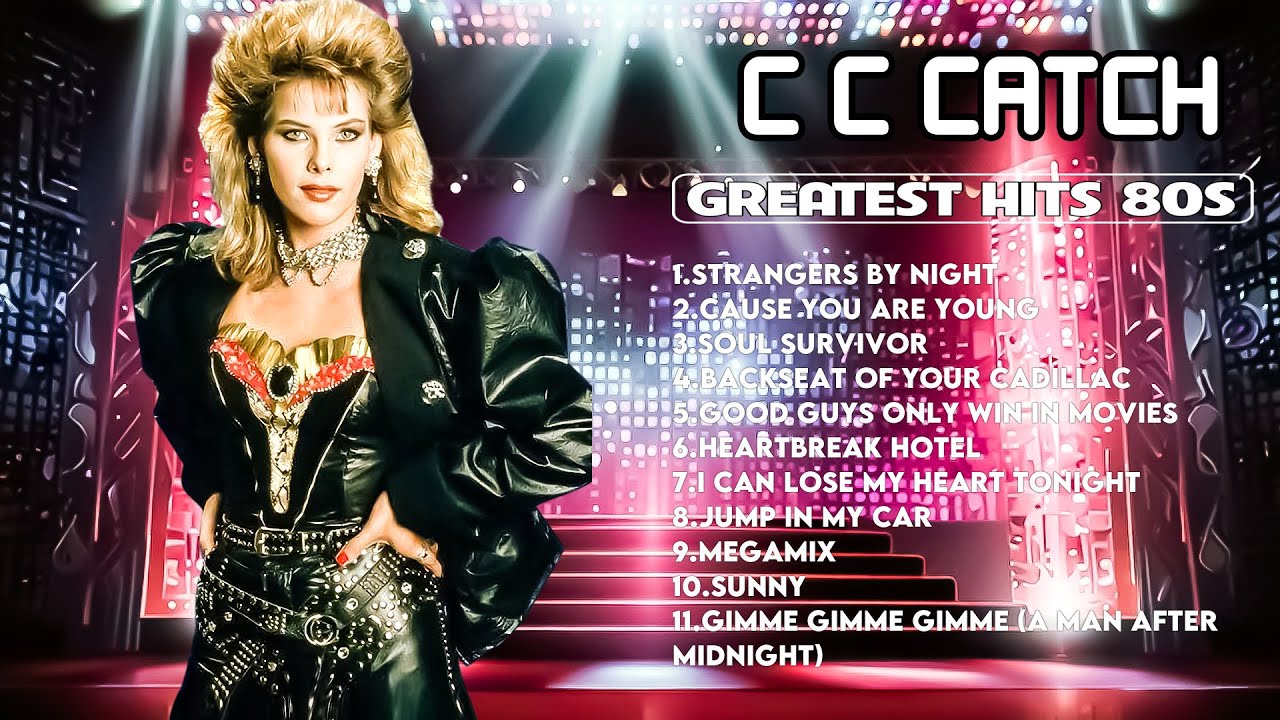 C C Catch ~ Essentials  Timeless Tracks for Every 80s Music Lover 🌿  🌿