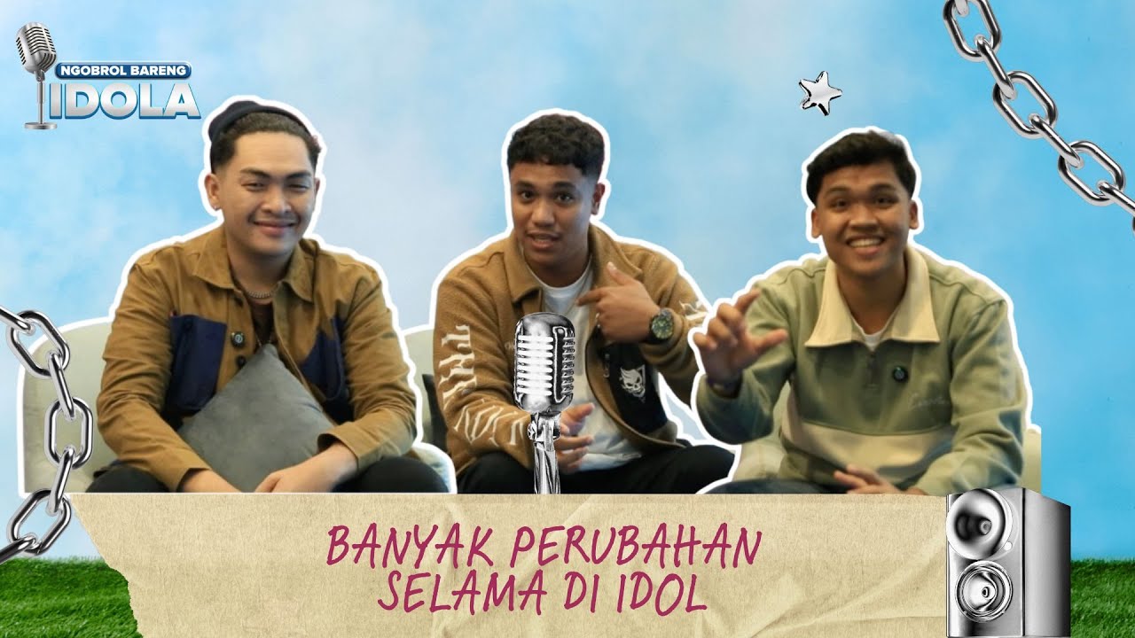 NGOBROL BARENG IDOLA | Banyak hal yang berubah setelah di Indonesian Idol