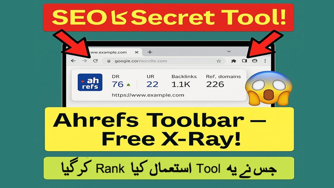 🚀 Ahrefs SEO Toolbar &ndash; Browser Ka Secret SEO Weapon! 🔍