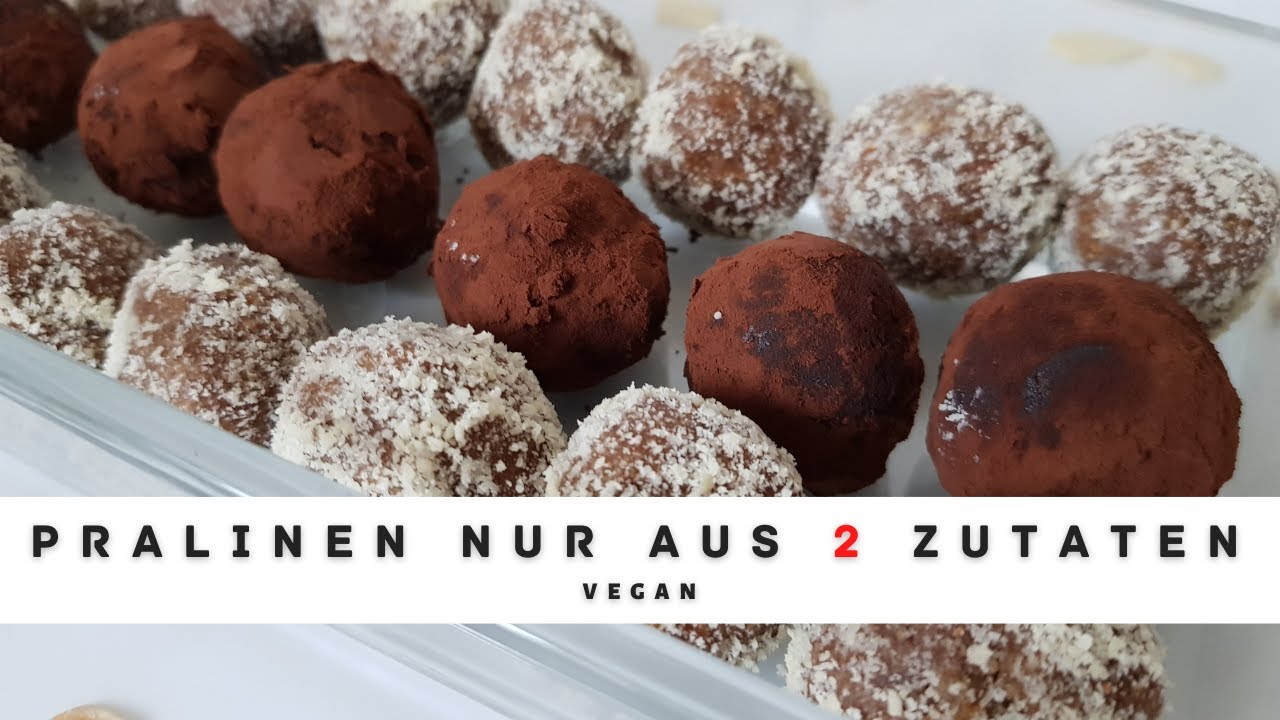 Pralinen selber machen. Einfach, köstlich und gesund. Vegane Pralinen mit nur 2 Zutaten! Ohne Zucker