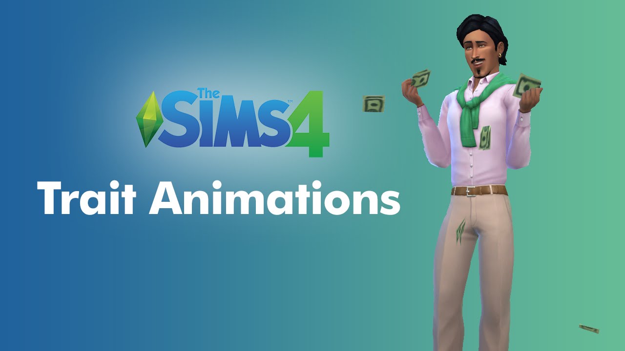The Sims 4 Create A Sim: Traits Animations