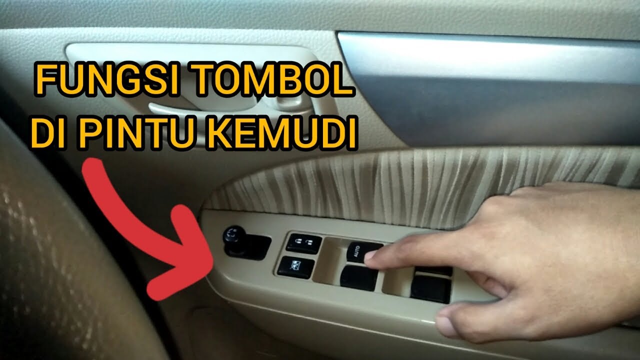 Belajar Mengemudi | Pengenalan Fungsi Tombol Yang Ada di Pintu Kemudi Mobil Ertiga