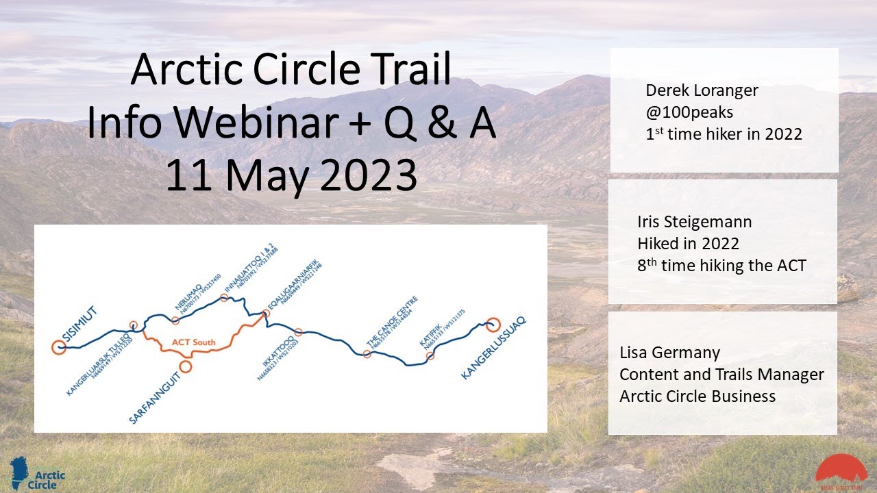 2023 - Arctic Circle Trail Information Webinar - Summer