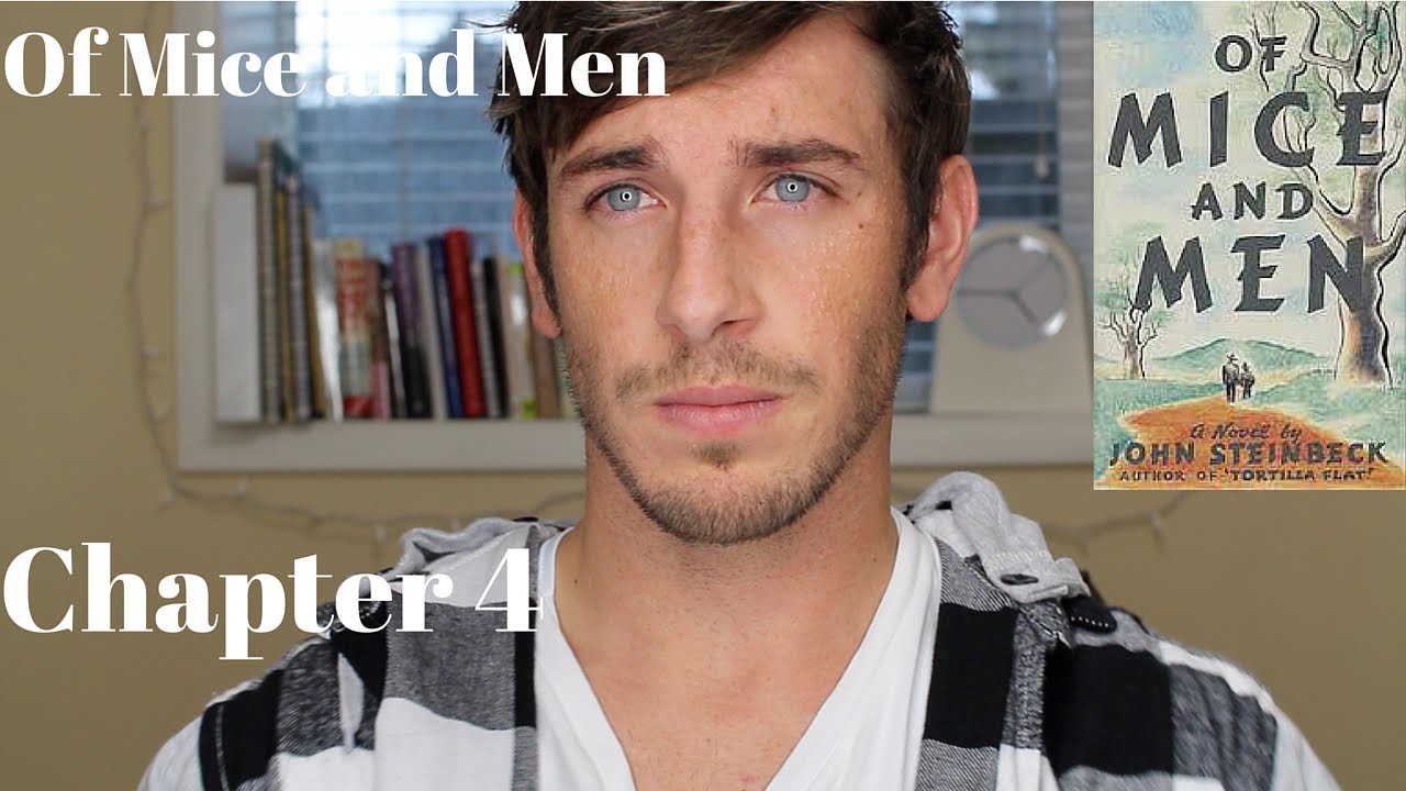 Of Mice and Men Chapter 4 Summary
