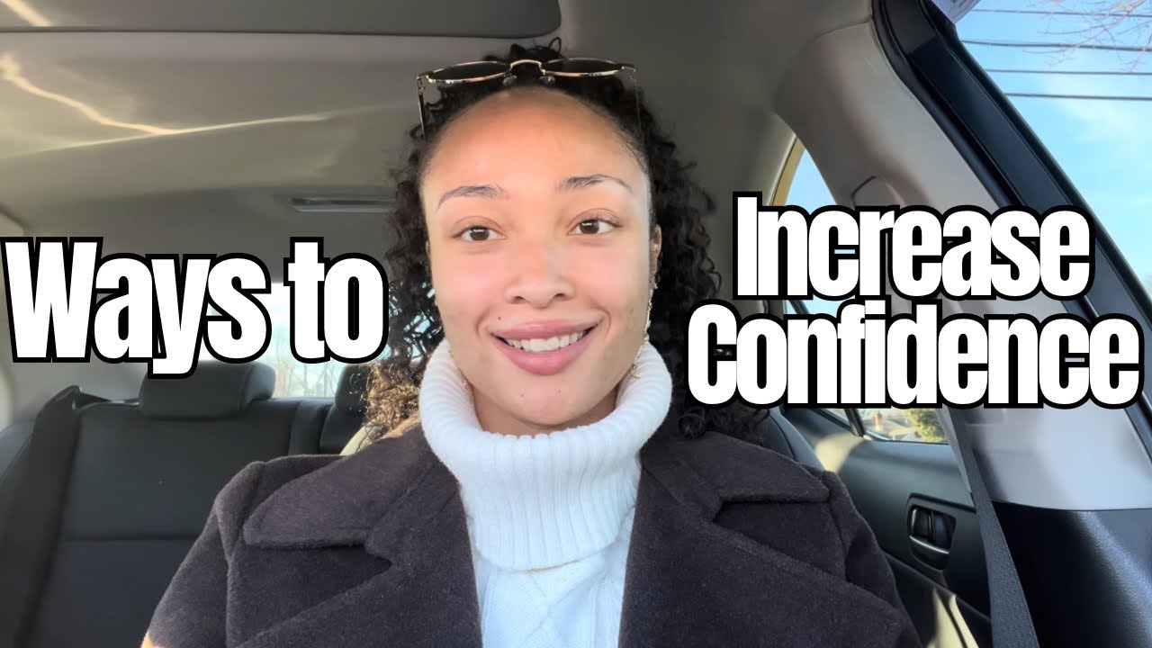 how to be confident