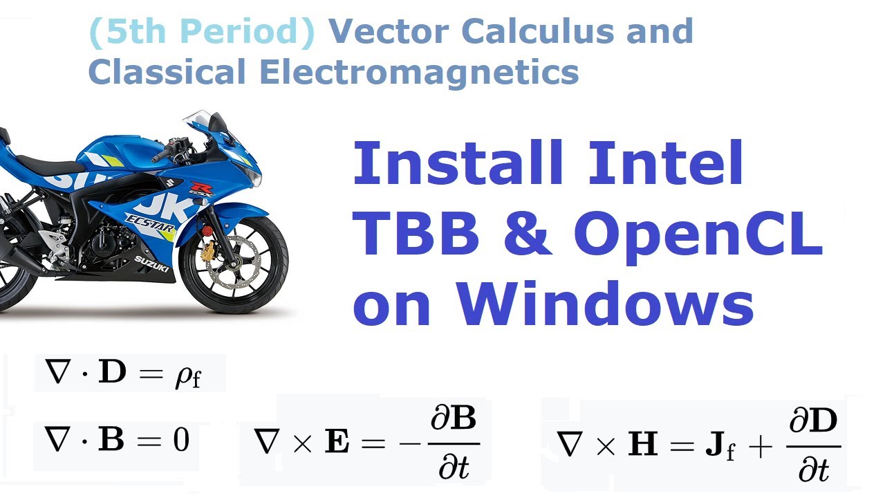 001 - (SETUP) Install Intel TBB and OpenCL on Windows