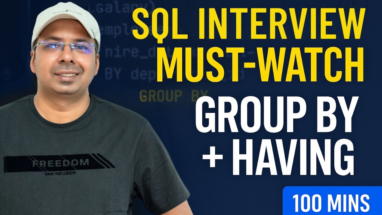 The Only SQL GROUP BY & HAVING Video You Need (Full 100 Minute Tutorial)