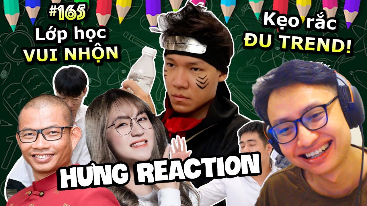 🍀HƯNG REACTION || PING LÊ - Lớp Học Vui Nhộn: KẸO RẮC ĐU TREND