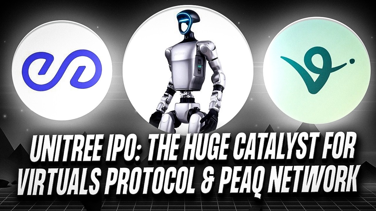 Unitree $9 Billion IPO Is A Huge Catalyst for Virtuals Protocol & Peaq Network