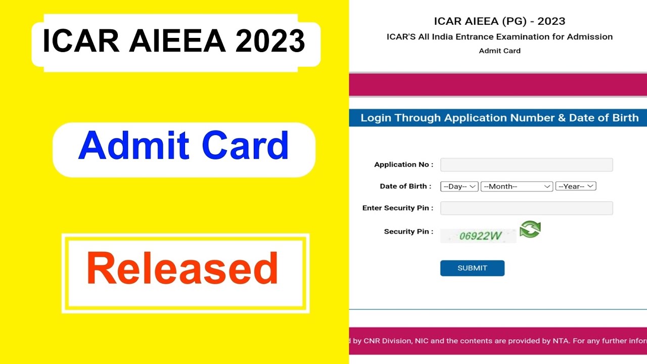 ICAR AIEEA 2023 Admit Card Released | ICAR AIEEA Admit Card Declared Full Details