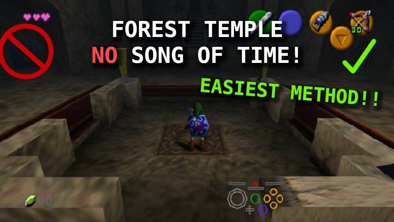 Complete the Forest Temple without Song of Time in Ocarina of Time!!