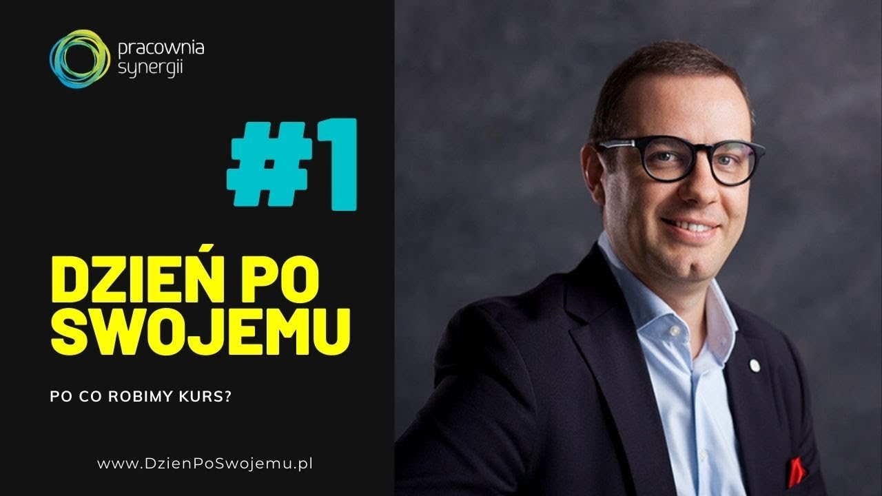 #DzienPoSwojemu - po co jest ten kurs?