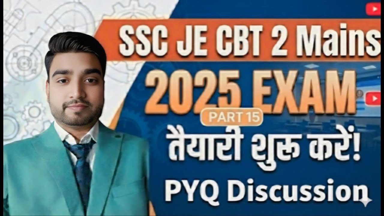 SSC JE 2025 CBT2 PYQs DETAILED DISCUSSION PART- 15 || Mechanical engineering