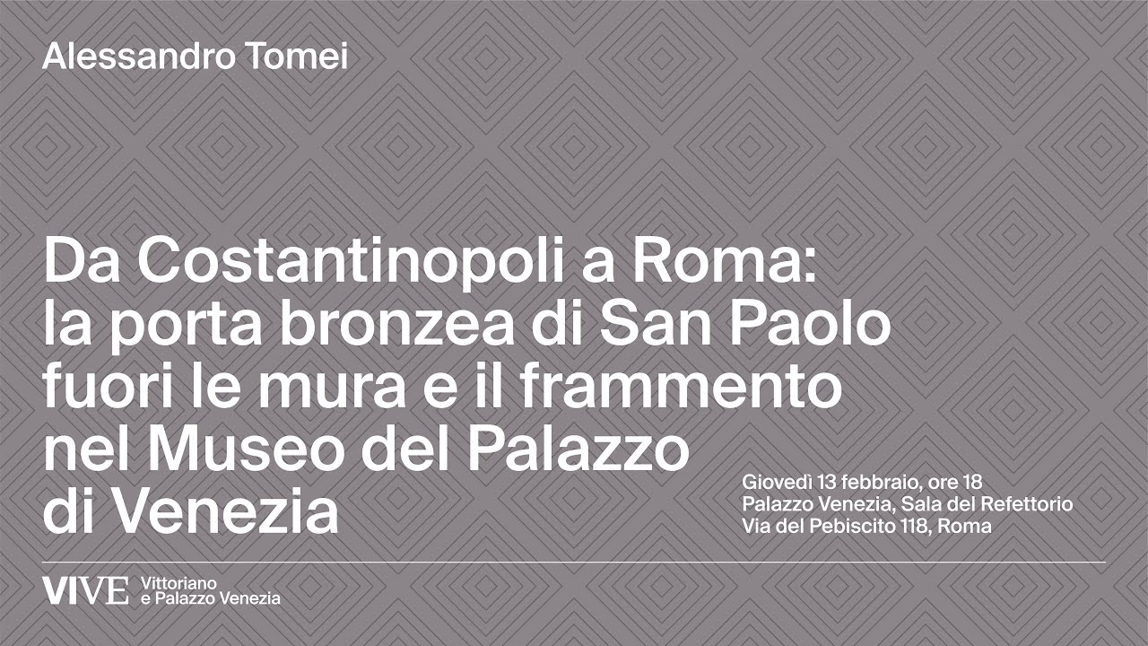 Da Costantinopoli a Roma: la porta bronzea di San Paolo fuori le mura