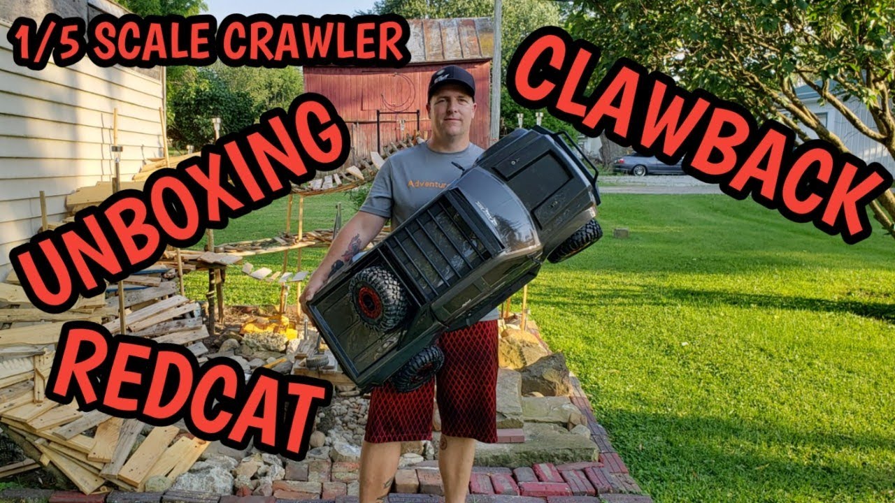 Redcat Clawback 1/5 scale crawler unboxing