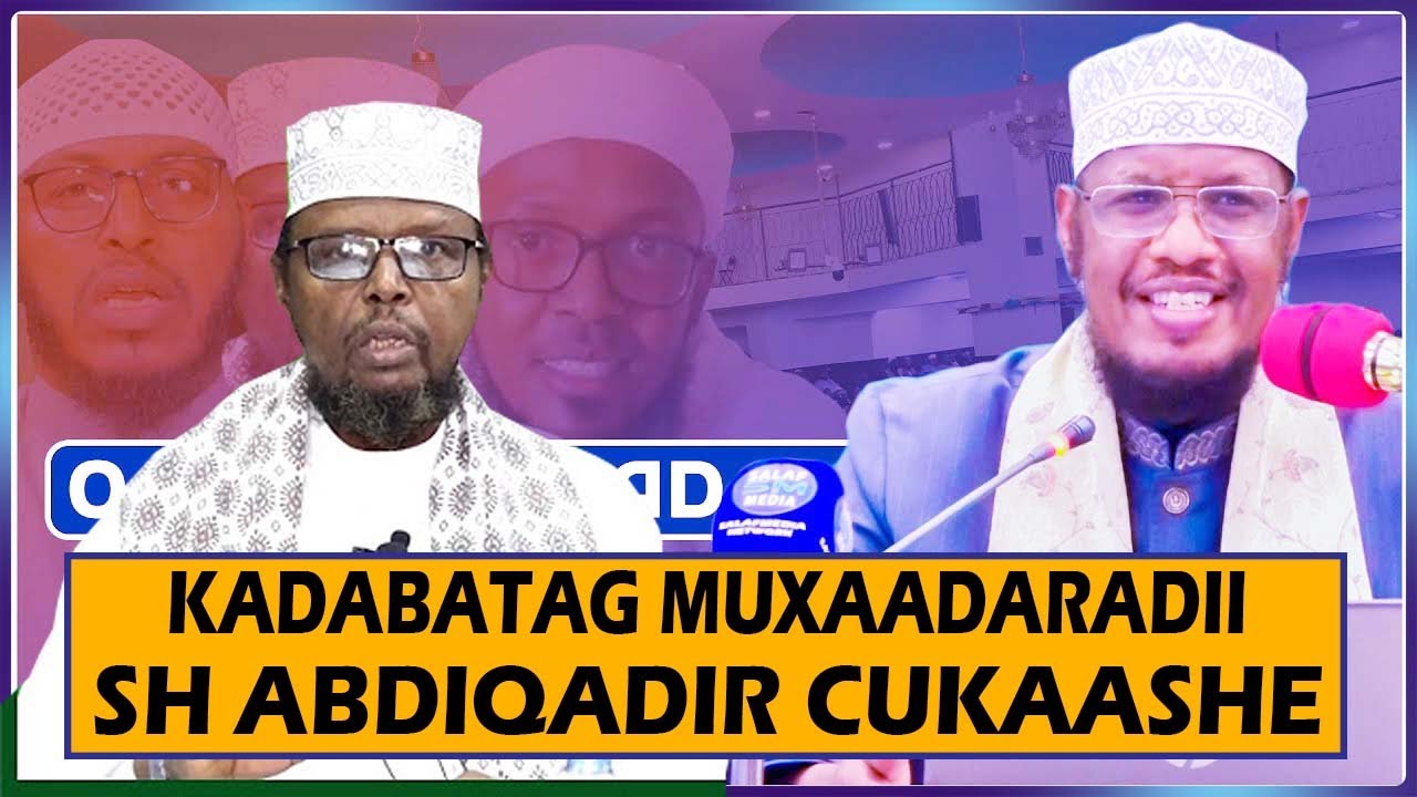 Q 10 aad || Kadabatag Muxaadaradii Sh Abdulqadir Cukaasahe || Sh Maxamed Umal