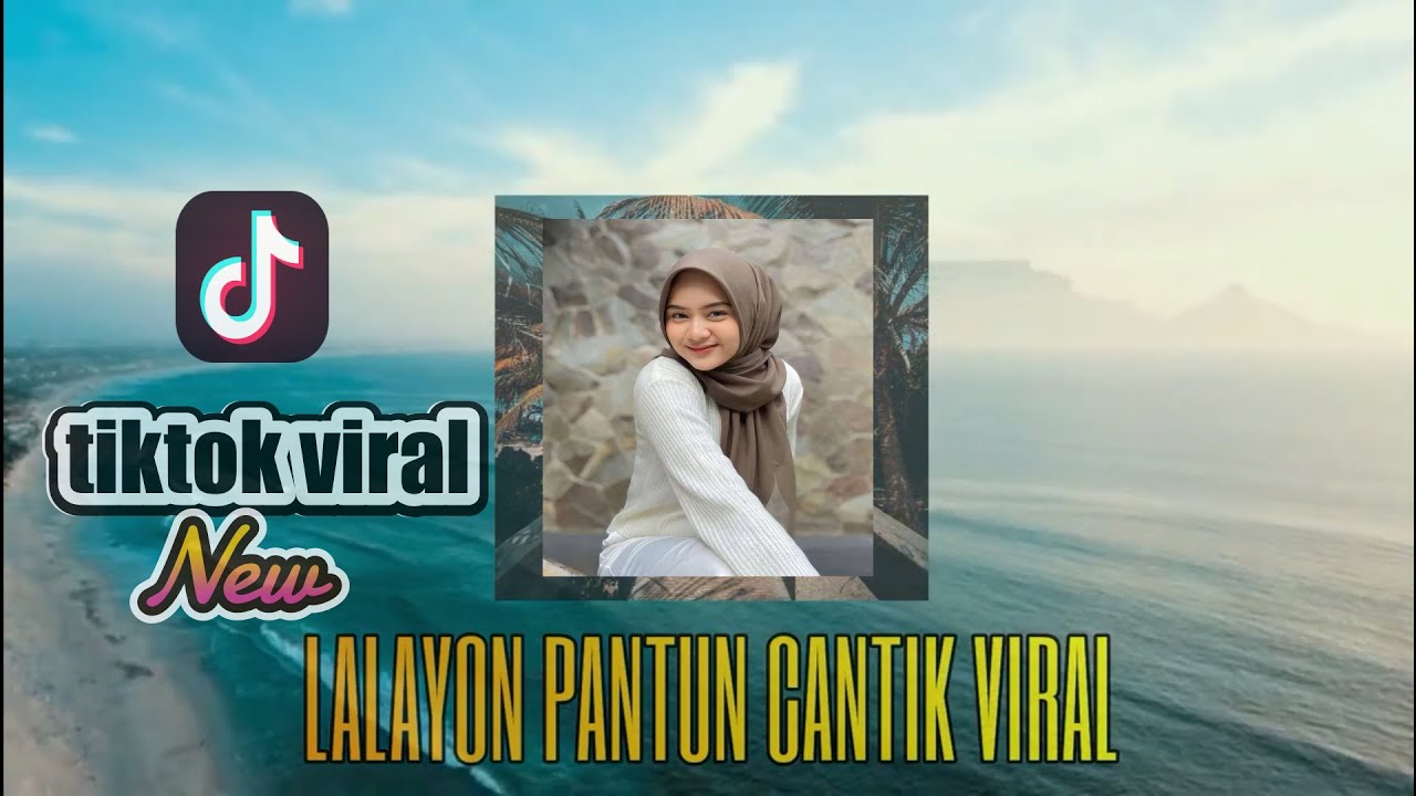 LALAYON PANTUN CANTIK VIRAL