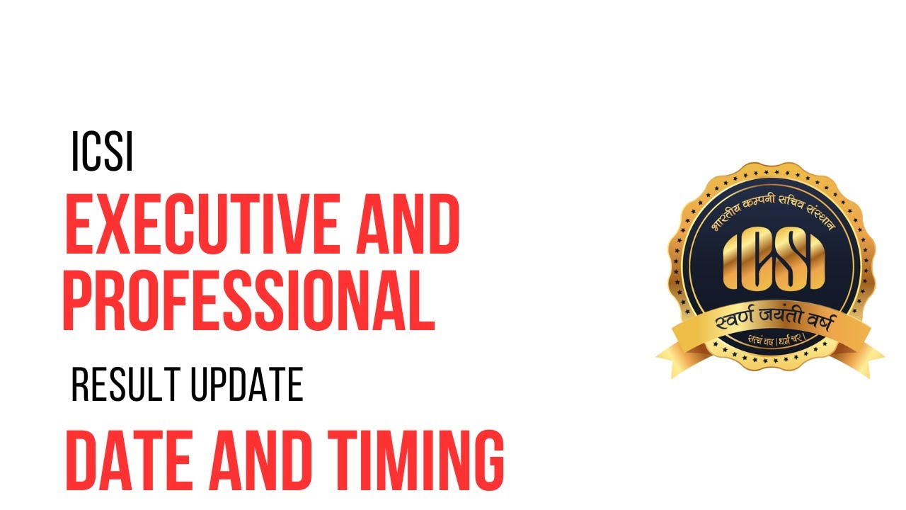 cs executive and professional december 2023 exam result date and timing