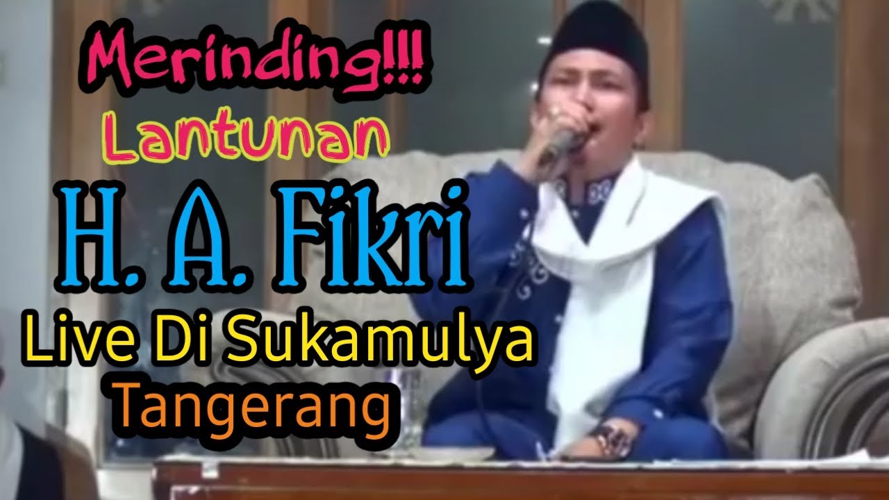 Qori H. Abdullah Fikri | Live Sukamulya