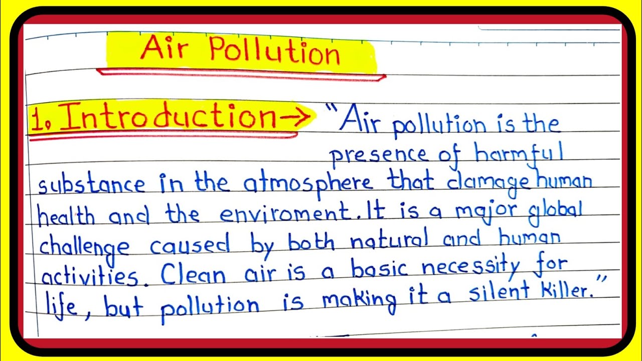 Air Pollution Essay In English | How To Improve Handwriting | Essay Writing 