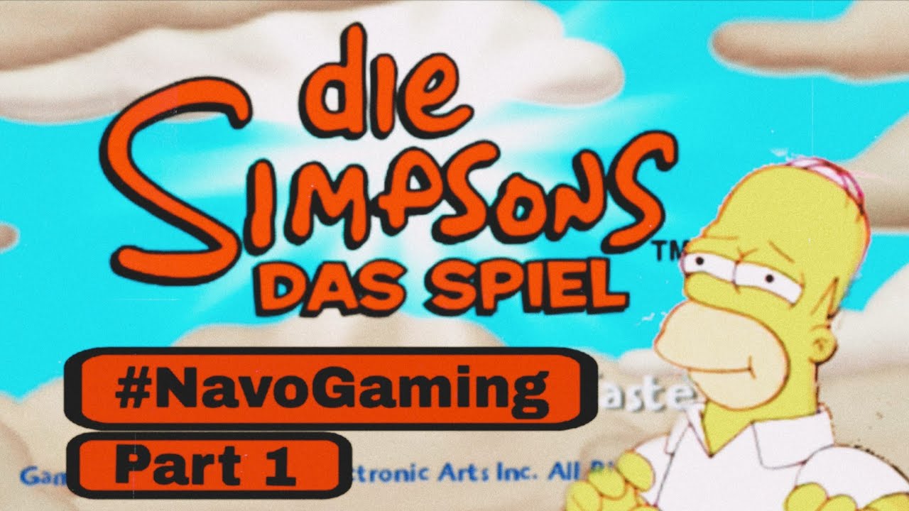 Die Simpsons - Das Spiel Part 1 / NavoGaming